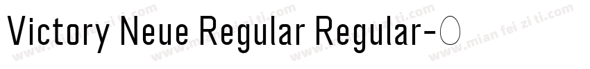 Victory Neue Regular Regular字体转换